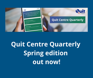 Quit Centre Quarterly Spring edition out now!